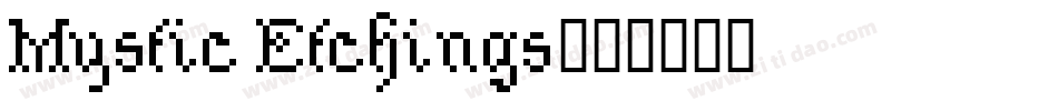 Mystic Etchings字体转换